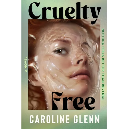 Cruelty Free - Hardcover
