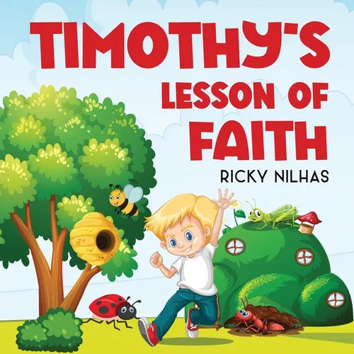 Timothy's Lesson of Faith - Paperback