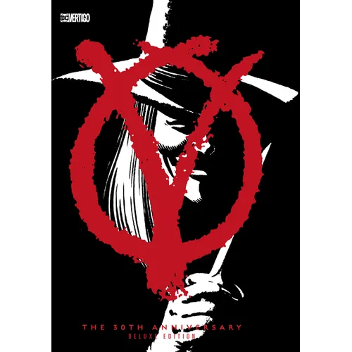 V for Vendetta 30th Anniversary Deluxe Edition - Hardcover