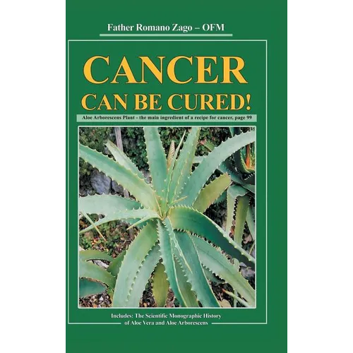 Cancer Can Be Cured - Hardcover