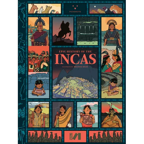 Epic History of the Incas - Hardcover