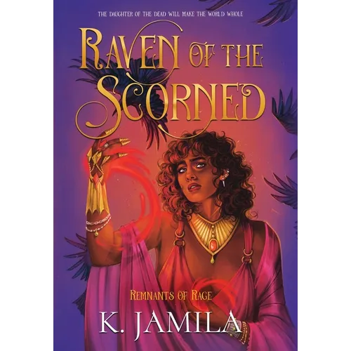 Raven of the Scorned - Hardcover