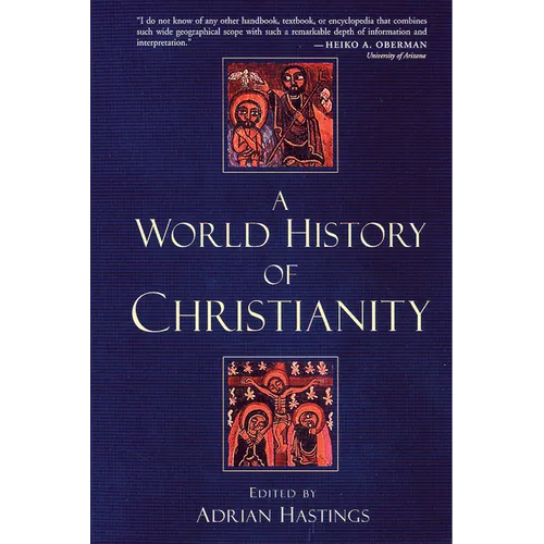 A World History of Christianity - Paperback