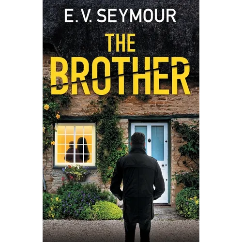 The Brother: An absolutely addictive psychological thriller with a shocking final twist - Paperback