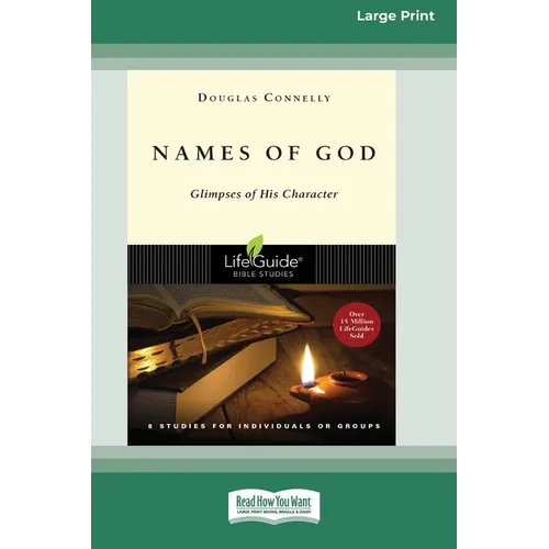 Names of God: Glimpses of His Character [Standard Large Print 16 Pt Edition] - Paperback