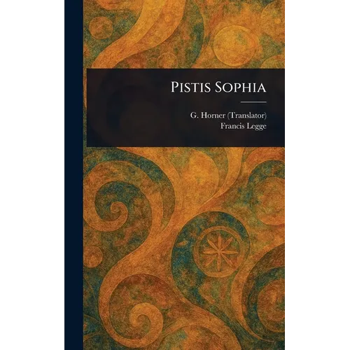 Pistis Sophia - Hardcover