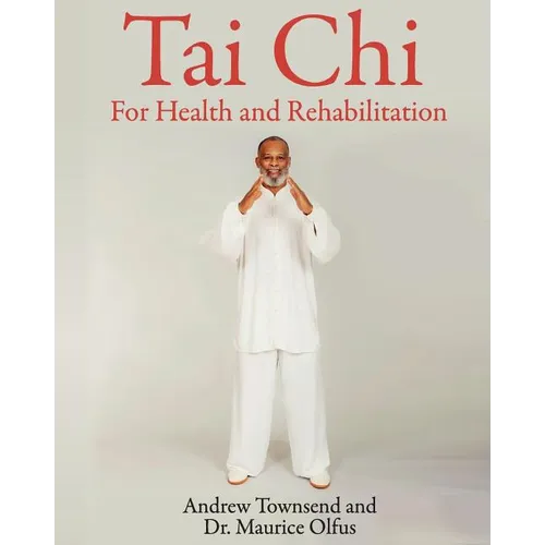 Tai Chi for Health and Rehabilitation - Paperback