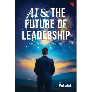 AI & the Future of Leadership: A Blueprint for Executives - Paperback