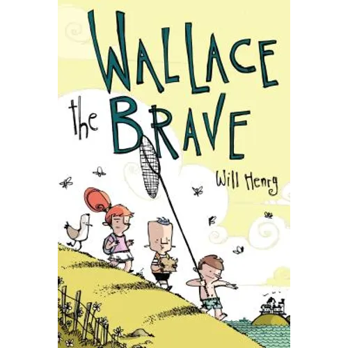 Wallace the Brave - Paperback