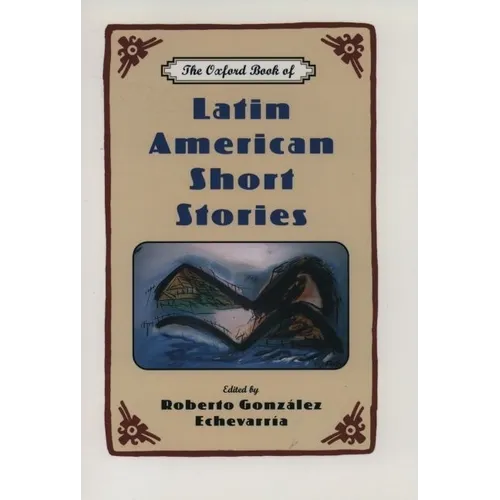The Oxford Book of Latin American Short Stories - Paperback