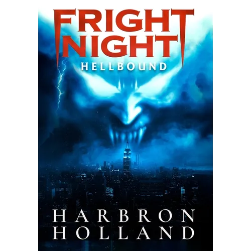 Fright Night: Hellbound - Hardcover