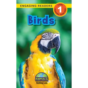 Birds: Animals That Make a Difference! (Engaging Readers, Level 1) - Hardcover