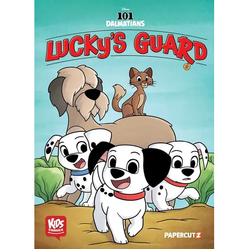 Kids Comics: 101 Dalmatians: Lucky's Guard - Hardcover