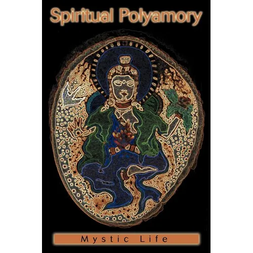Spiritual Polyamory - Paperback