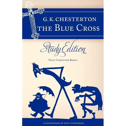 Chesterton's the Blue Cross: Study Edition - Paperback