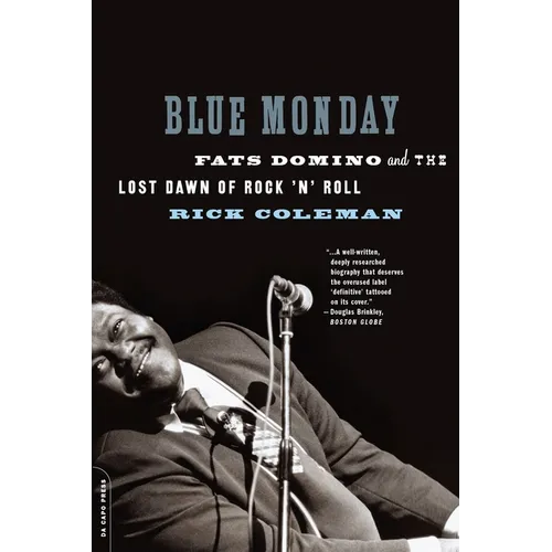 Blue Monday: Fats Domino and the Lost Dawn of Rock 'n' Roll - Paperback