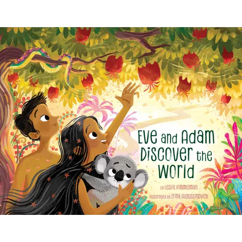 Eve and Adam Discover the World - Hardcover