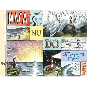 Macanudo: The Way of the Penguin - Hardcover