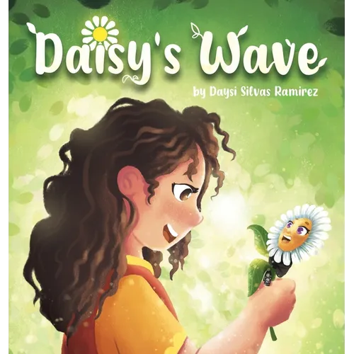 Daisy's Wave - Hardcover