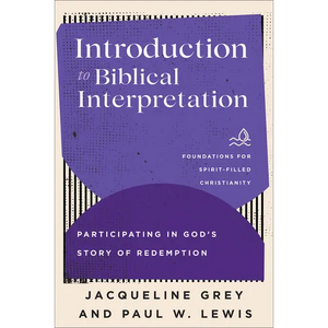 Introduction to Biblical Interpretation - Hardcover