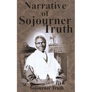 Narrative of Sojourner Truth - Hardcover