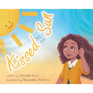 Kissed by the Sun - Hardcover