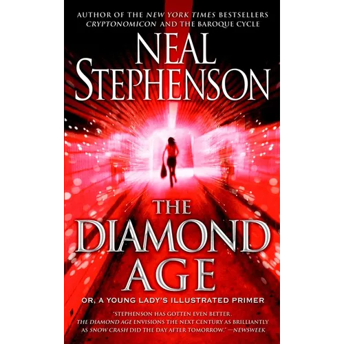 The Diamond Age: Or, a Young Lady's Illustrated Primer - Paperback