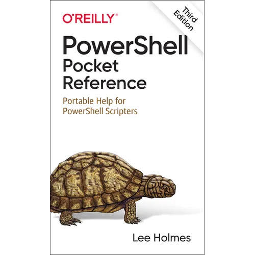 Powershell Pocket Reference: Portable Help for Powershell Scripters - Paperback