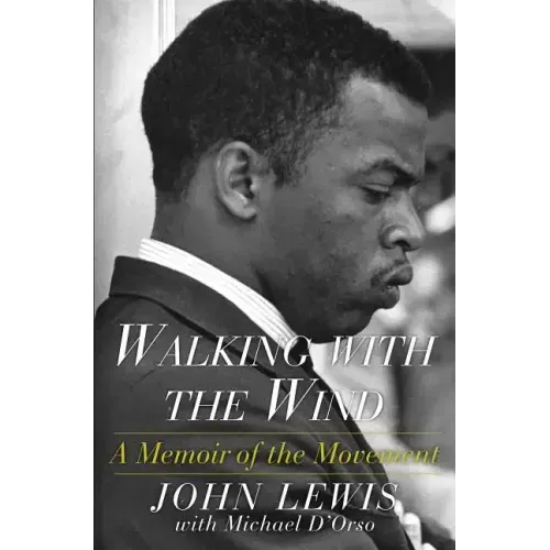 Walking with the Wind: A Memoir of the Movement - Paperback