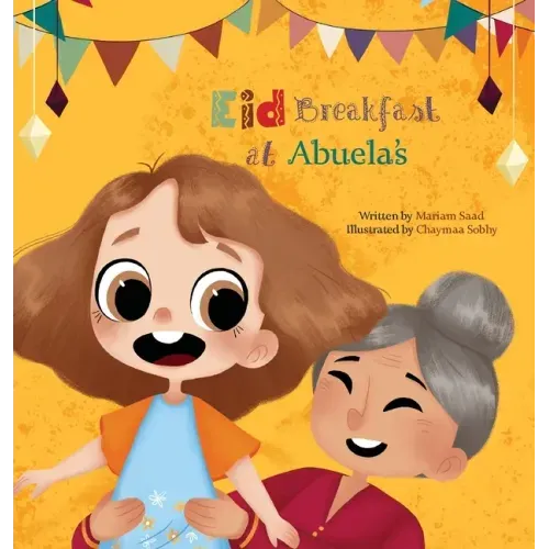 Eid Breakfast at Abuela's - Hardcover