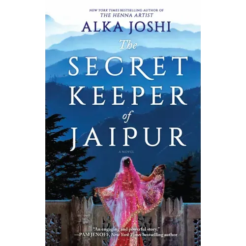 The Secret Keeper of Jaipur: A Novel from the Bestselling Author of the Henna Artist - Paperback