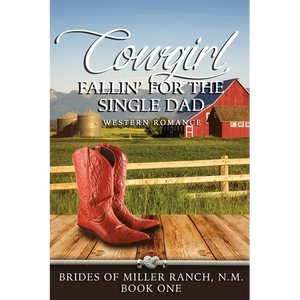 Cowgirl Fallin' for the Single Dad - Paperback