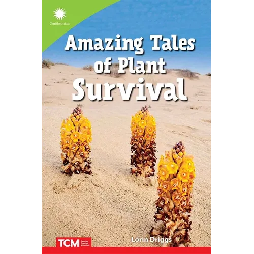 Amazing Tales of Plant Survival - Paperback