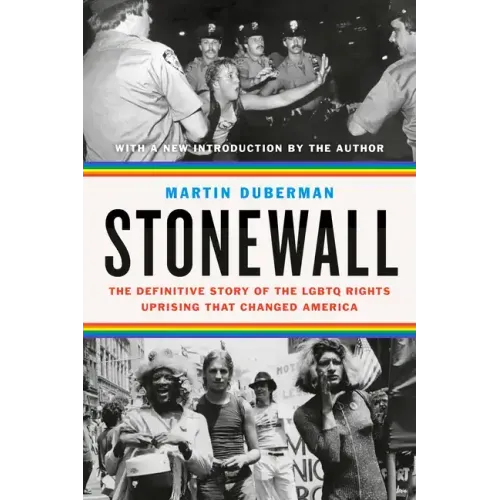 Stonewall: The Definitive Story of the LGBTQ Rights Uprising That Changed America - Paperback