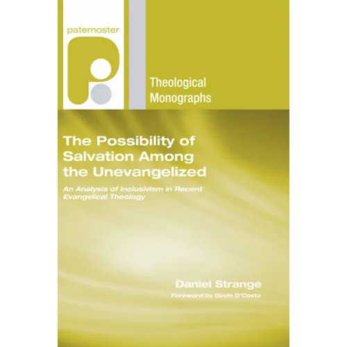 The Possibility of Salvation Among the Unevangelized - Paperback