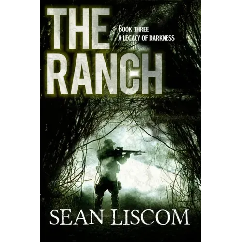 The Ranch: A Legacy of Darkness - Paperback
