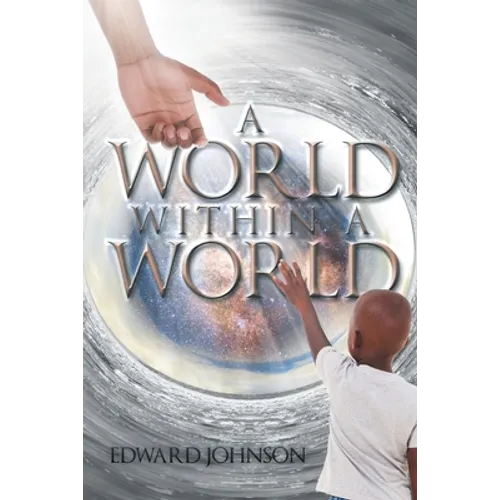 A World Within A World - Paperback