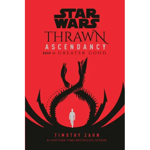 Star Wars: Thrawn Ascendancy (Book II: Greater Good) - Paperback