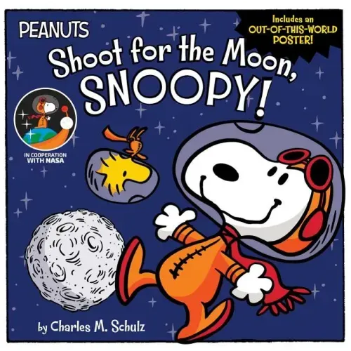 Shoot for the Moon, Snoopy! - Paperback