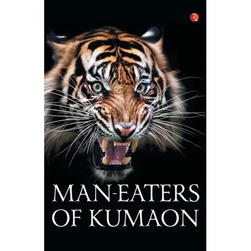 Man-Eaters of Kumaon - Paperback