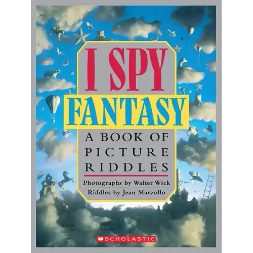 I Spy Fantasy: A Book of Picture Riddles - Hardcover