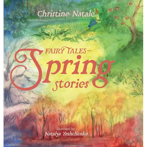 Fairy Tales: Spring Stories - Hardcover