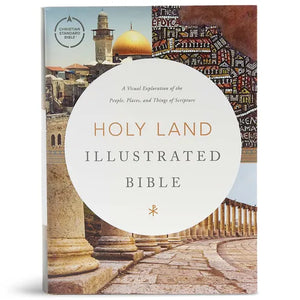 CSB Holy Land Illustrated Bible, Hardcover: A Visual Exploration of the People, Places, and Things of Scripture - Hardcover