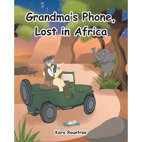 Grandma's Phone, Lost in Africa - Paperback