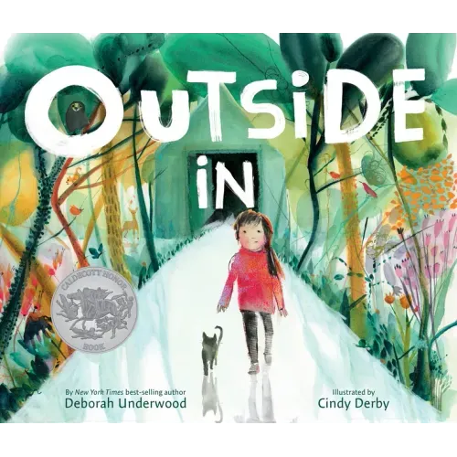 Outside in: A Caldecott Honor Award Winner - Hardcover