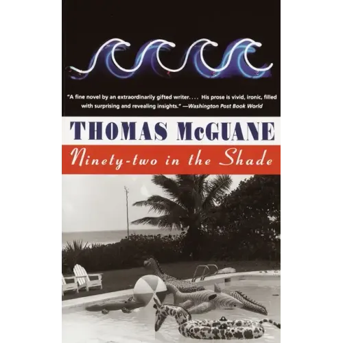 Ninety-Two in the Shade - Paperback