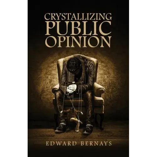 Crystallizing Public Opinion - Paperback