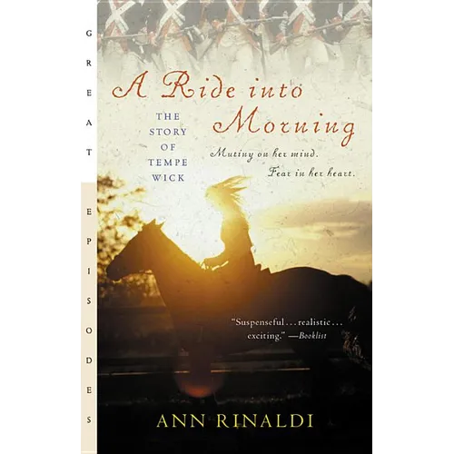 A Ride Into Morning: The Story of Tempe Wick - Paperback