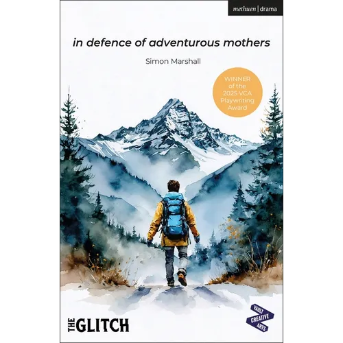 In Defence of Adventurous Mothers - Paperback