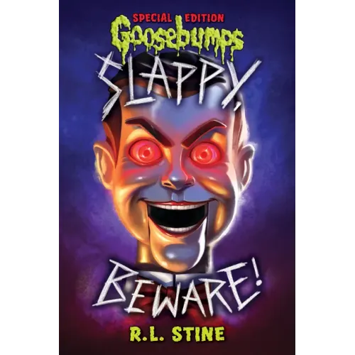 Slappy, Beware! (Goosebumps Special Edition) - Hardcover
